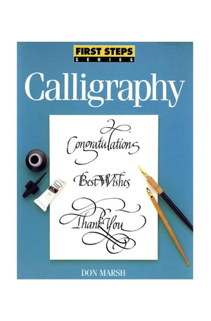 Calligraphy (First Steps Series)