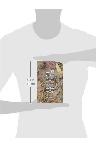 Image of Killing Fields Living Fields: Faith in Cambodia (Biography)