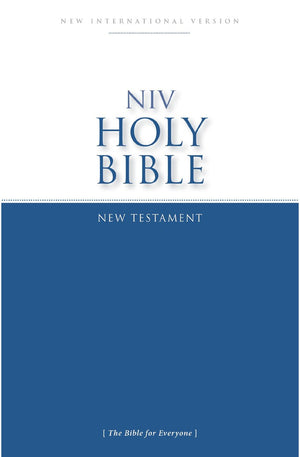 NIV Holy Bible New Testament: Accurate. Readable. Clear.