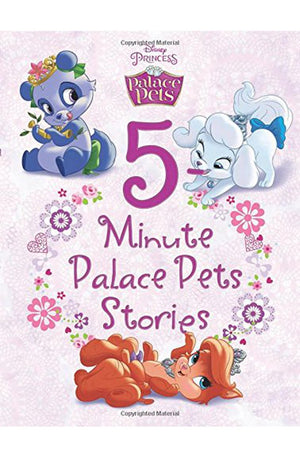 Palace Pets 5-Minute Palace Pets Stories (5-Minute Stories)