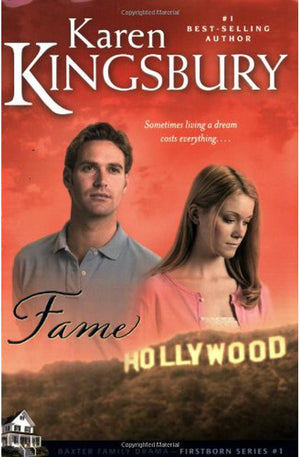 Fame (Firstborn Series-Baxter 2, Book 1)