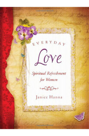 Everyday Love (Spiritual Refreshment for Women)