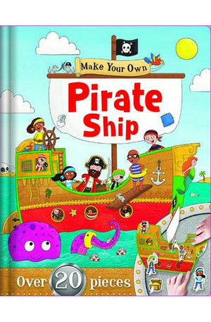 Make Your Own: Pirate Ship (Make and Play Fun)