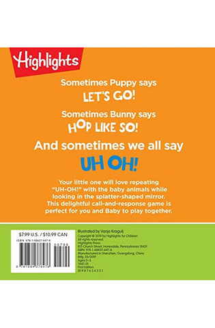 Image of Who Says Uh Oh?: A Highlights First Uh-Oh Book (Highlights Baby Mirror Board Books)