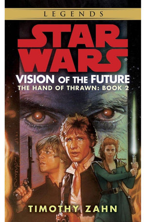 Vision of the Future (Star Wars: The Hand of Thrawn, Book 2)