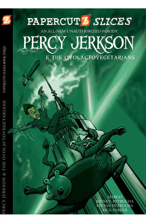 Papercutz Slices #3: Percy Jerkson and the Ovolactovegetarians