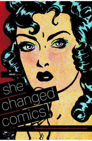 Image of CBLDF Presents: She Changed Comics