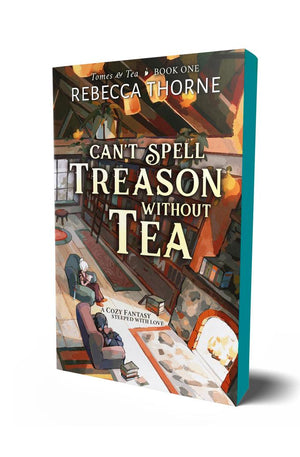 Can't Spell Treason Without Tea (Tomes & Tea, 1)