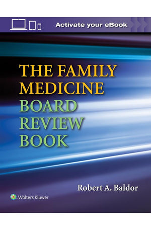 The Family Medicine Board Review Book (Bratton's Family Medicine Board Review)