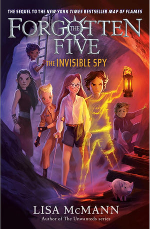 The Invisible Spy (The Forgotten Five, Bk. 2)