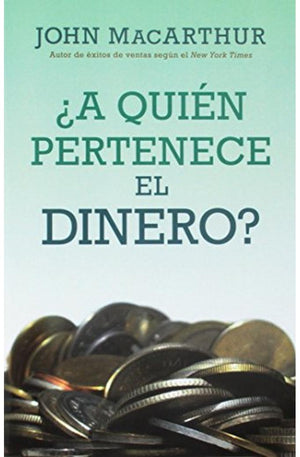 a Quien Pertenece el Dinero?