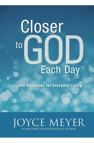 Closer to God Each Day: 365 Devotions for Everyday Living