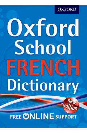 Oxford School French Dictionary