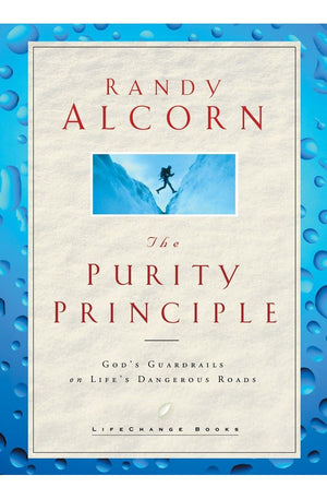 The Purity Principle: God's Safeguards for Life's Dangerous Trails (LifeChange Books)