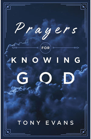 Prayers for Knowing God