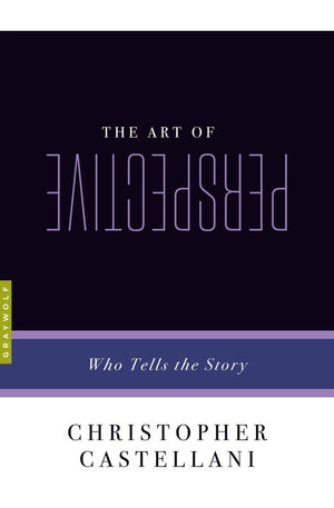 The Art of Perspective: Who Tells the Story