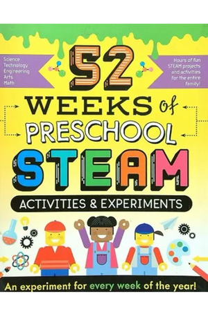 52 Weeks of Preschool STEAM Activities & Experiments