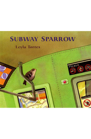 The Subway Sparrow (Sunburst Book)