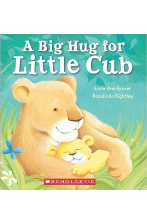 A Big Hug for Little Cub