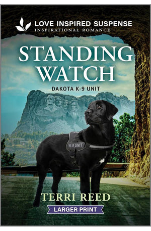 Standing Watch (Dakota K-9 Unit, 3)