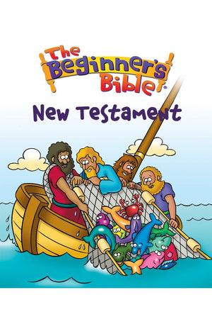 The Beginner's Bible New Testament