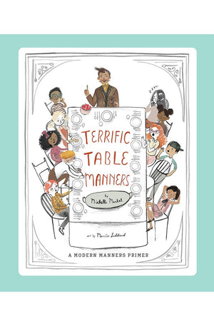 Terrific Table Manners: A Picture Book