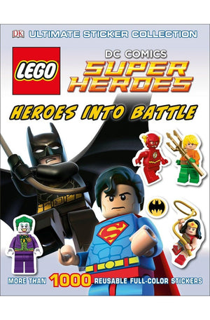 Ultimate Sticker Collection: LEGO® DC Comics Super Heroes: Heroes into Battle: More Than 1,000 Reusable Full-Color Stickers