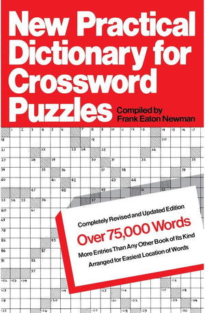 New Practical Dictionary for Crossword Puzzles: More Than 75,000 Answers to Definitions