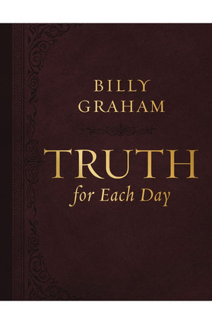Truth for Each Day, Large Text Leathersoft: A 365-Day Devotional