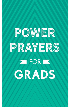 Power Prayers for Grads
