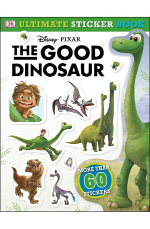 Ultimate Sticker Book: The Good Dinosaur