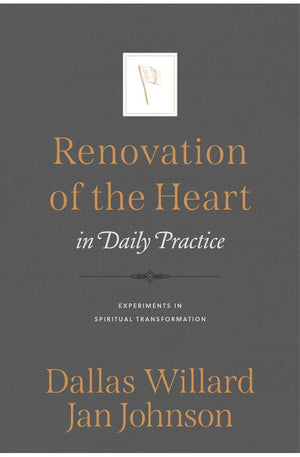 Renovation of the Heart in Daily Practice: Experiments in Spiritual Transformation