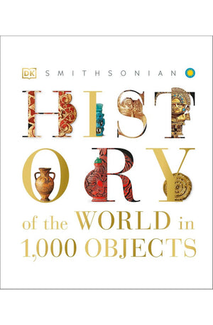 History of the World in 1000 Objects
