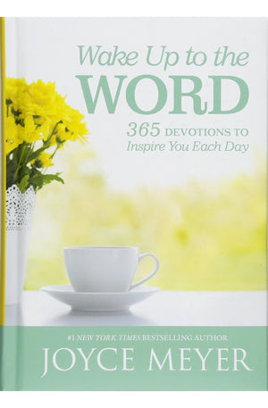 Wake Up to the Word: 365 Devotions to Inspire You Each Day