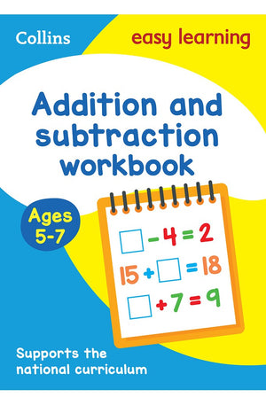 Collins Easy Learning Age 5-7 ? Addition and Subtraction Workbook Ages 5-7: New Edition