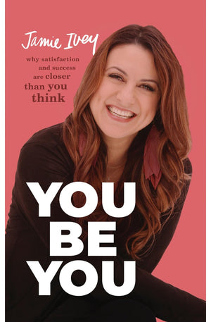 You Be You: Why Satisfaction and Success Are Closer Than You Think