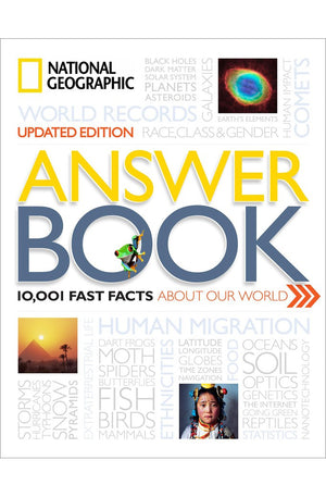 National Geographic Answer Book, Updated Edition: 10,001 Fast Facts About Our World