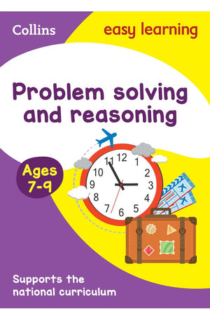 Collins Easy Learning KS2 - Problem Solving and Reasoning Ages 7-9