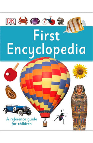 First Encyclopedia (DK First Reference)