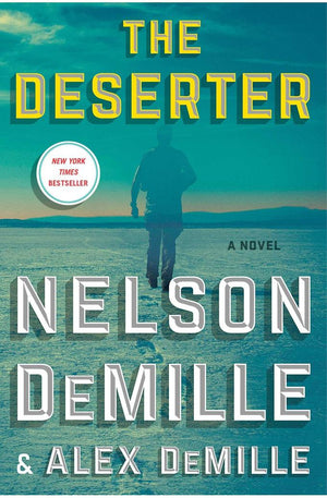 The Deserter: A Novel
