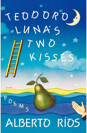 Teodoro Luna's Two Kisses: Poems