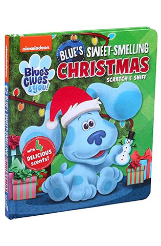 Image of Nickelodeon Blue's Clues & You!: Blue's Sweet-Smelling Christmas (Scratch and Sniff)