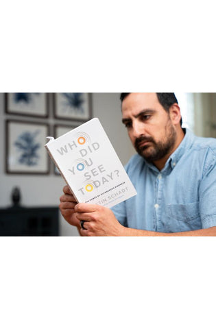 Image of Who Did You See Today?: The Power of Outrageous Kindness
