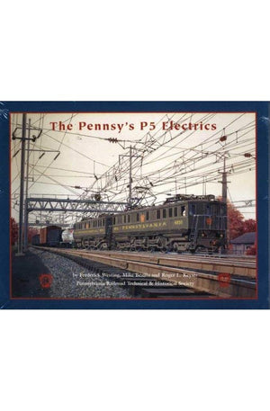 The Pennsy's P-5 Electrics