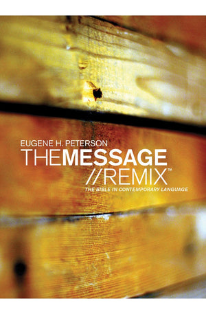 MESSAGE Bible //REMIX (Softcover Wood): The Bible in Contemporary Language