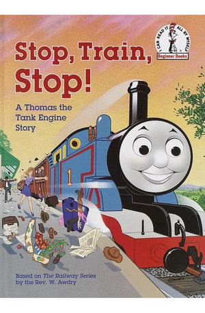 Stop, Train, Stop! a Thomas the Tank Engine Story (Thomas & Friends) (Beginner Books(R))