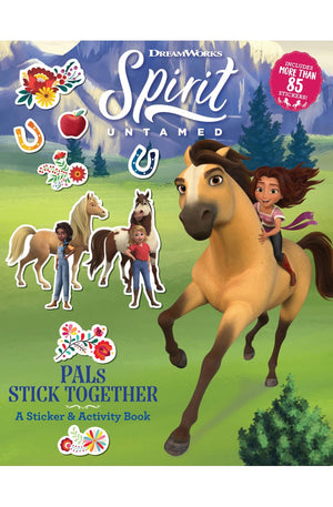 Spirit Untamed: PALs Stick Together: A Sticker & Activity Book (Dreamworks Spirit Untamed)