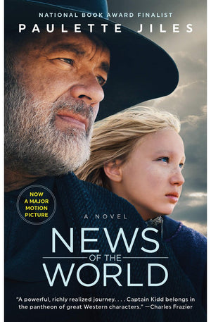 News of the World [Movie Tie-in]: A Novel