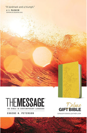 MESSAGE Bible Deluxe Gift Bible (Leather-Look Sunlight/Grass): The Bible in Contemporary Language