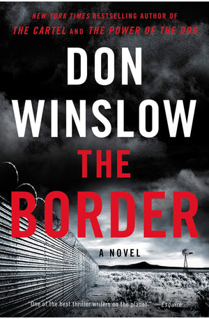 The Border: A Novel (Power of the Dog, 3)